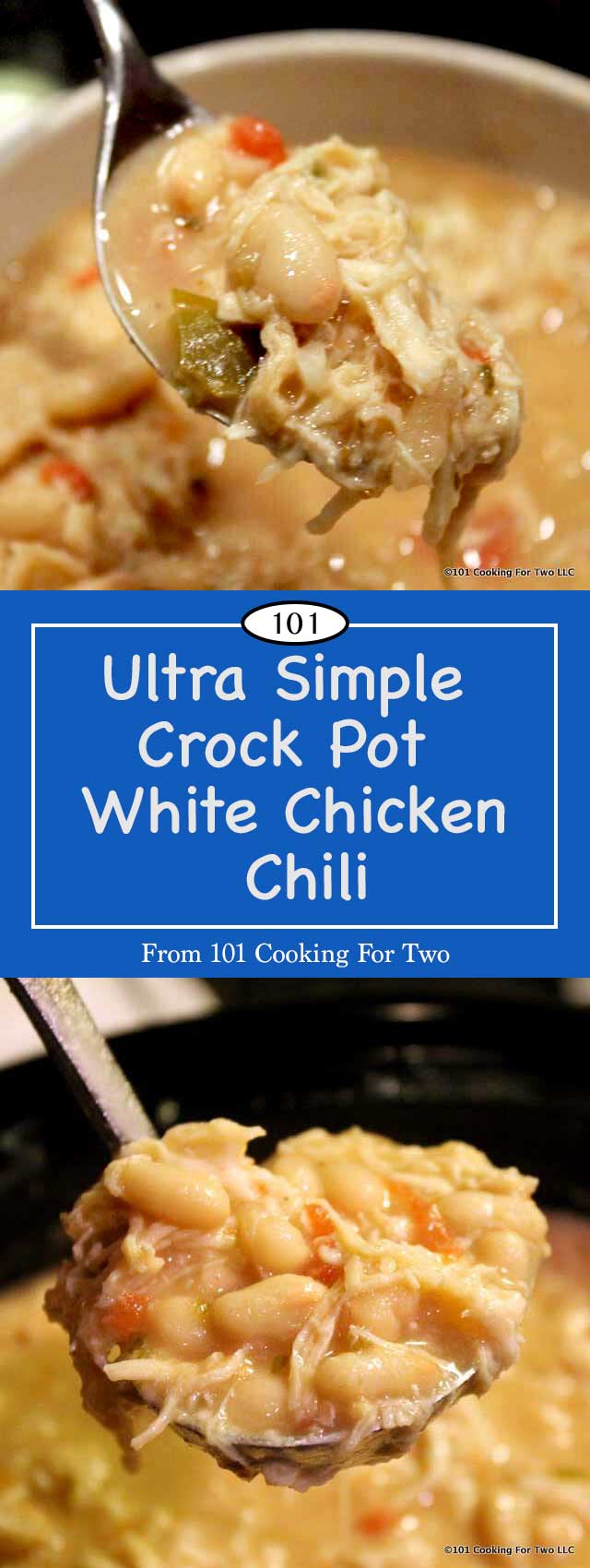 Ultra Simple Crock Pot White Chicken Chili | 101 Cooking For Two