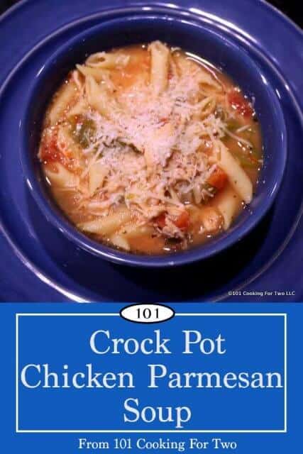 Crock Pot Chicken Parmesan Soup | 101 Cooking For Two
