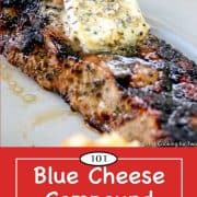 Graphic for Pinterest of blue cheese compound butter