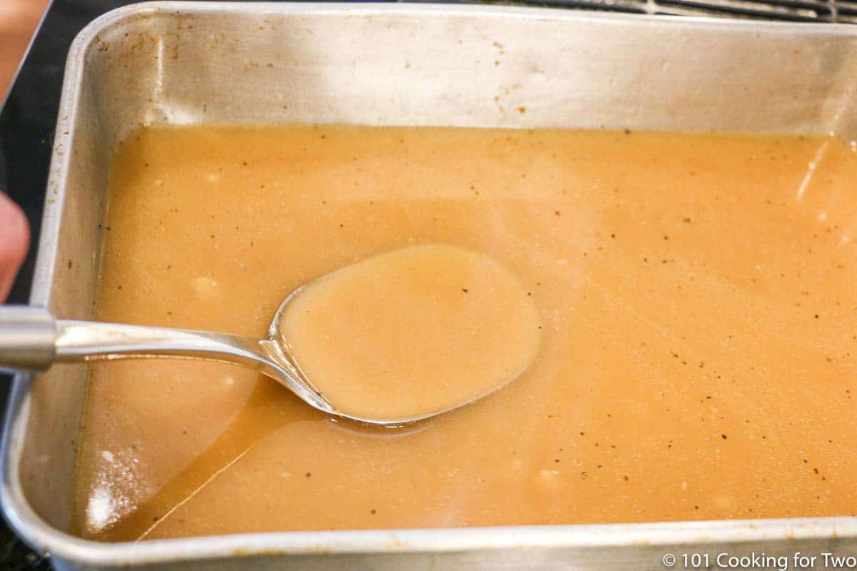 liquid in cake pan for gravy.
