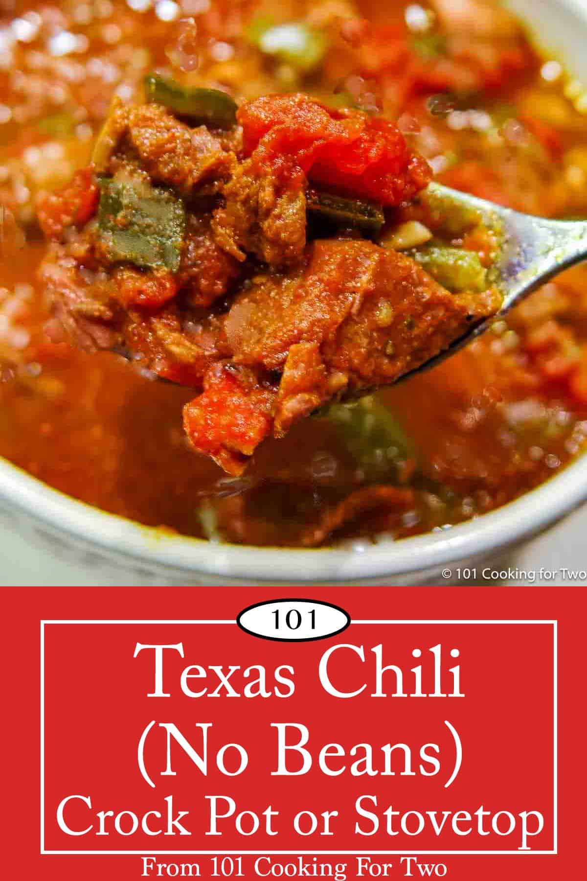 Texas Chili Recipe (No Beans) – Crock Pot or Stovetop - 101 Cooking For Two