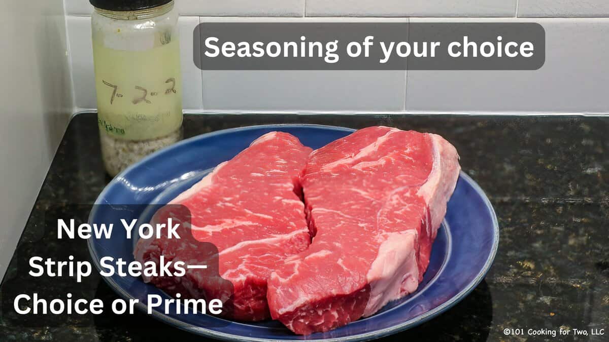 New York strip steaks with seasoning—labeled