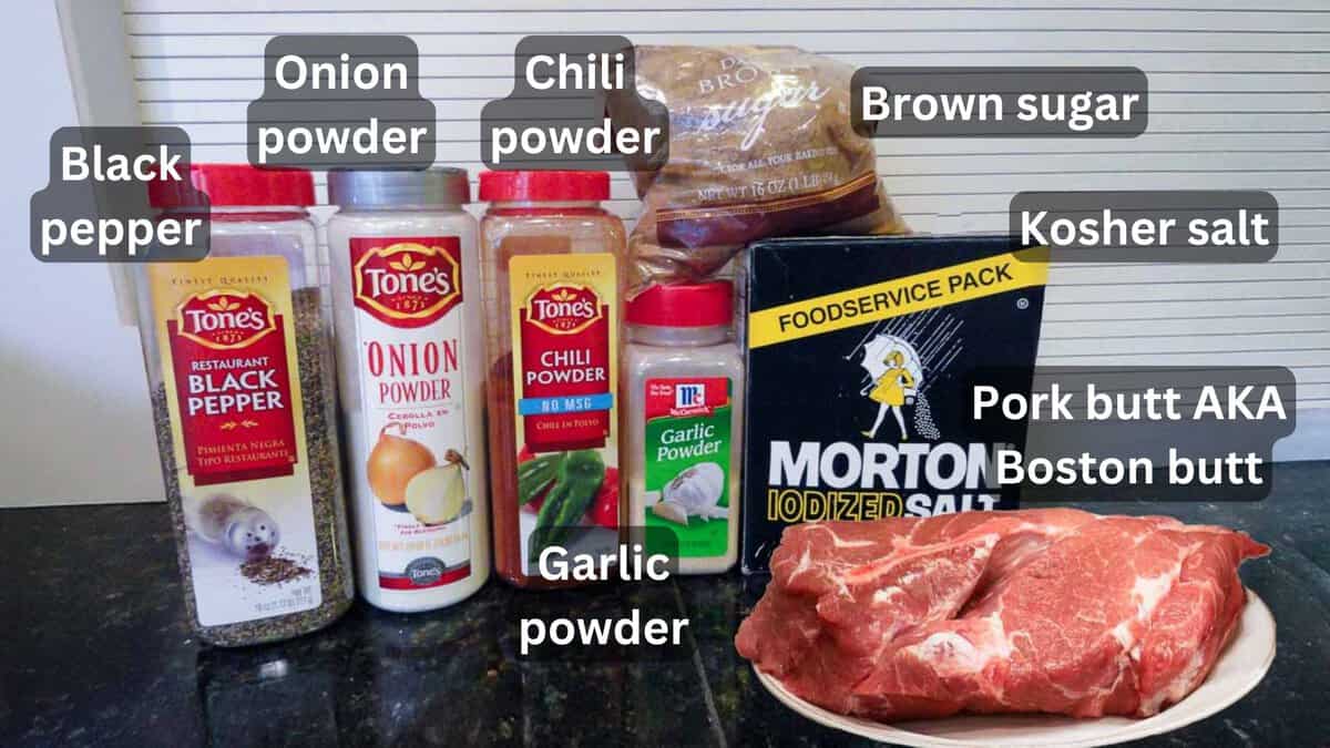 Pork butt with dry rub ingredients—labeled.